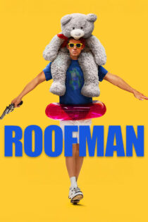 دانلود فیلم Roofman 2025 مرد پشت بامی