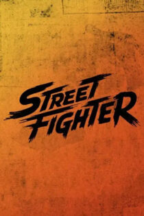 دانلود فیلم Street Fighter 2026 مبارز خیابانی دانلود فیلم Street Fighter 2026 مبارز خیابانی