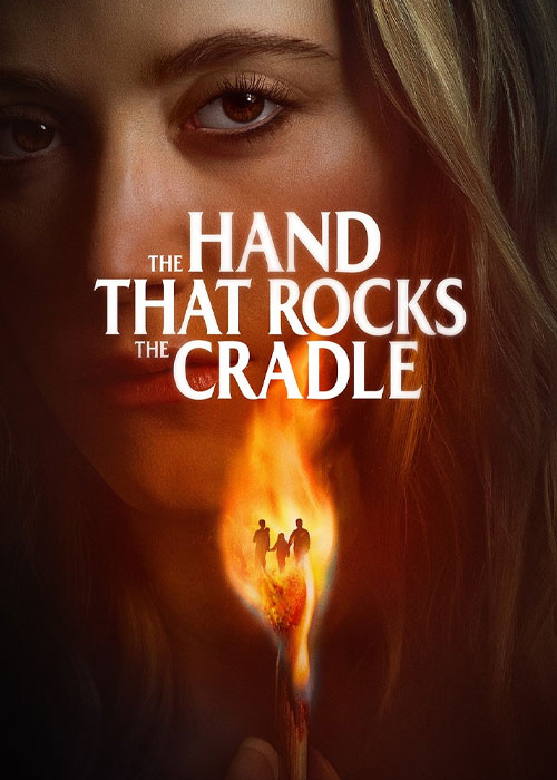 دانلود فیلم The Hand That Rocks the Cradle 2025 دستی که گهواره را تکان می‌دهد