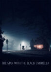 دانلود فیلم The Man with the Black Umbrella 2025 مردی با چتر سیاه