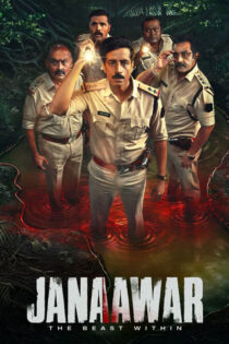 دانلود سریال Janaawar: The Beast within 2025 جانور: هیولای درون