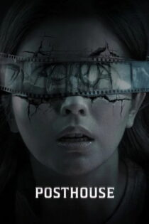 دانلود فیلم Posthouse 2025 خانه تاریکی