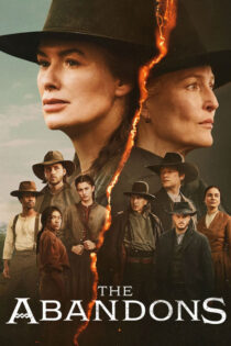 دانلود سریال The Abandons 2025 رها شده ها