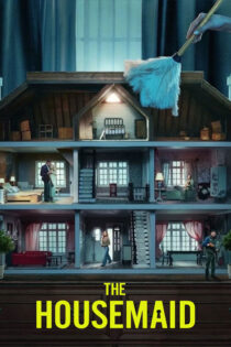 دانلود فیلم The Housemaid 2025 خدمتکار